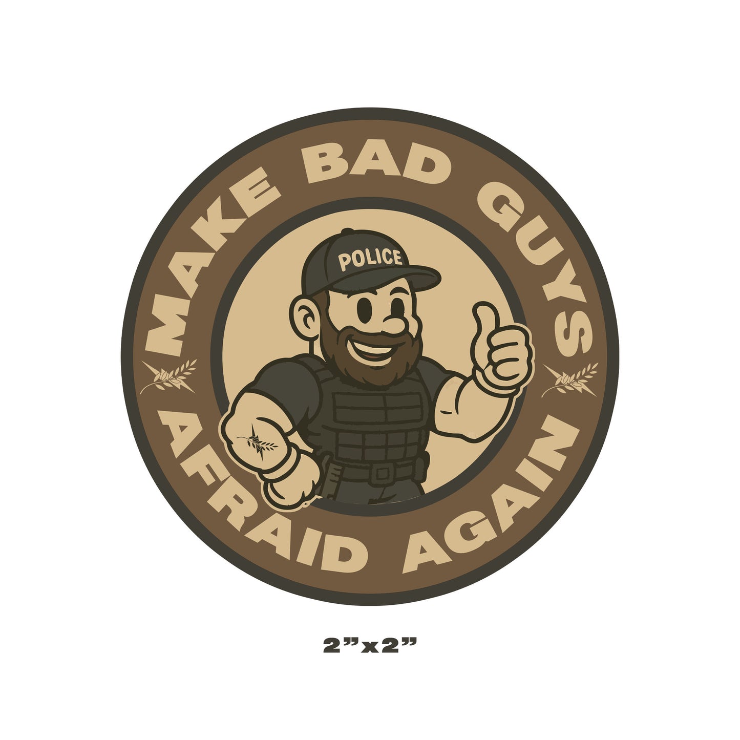 Make Bad Guys Afraid Again Sticker